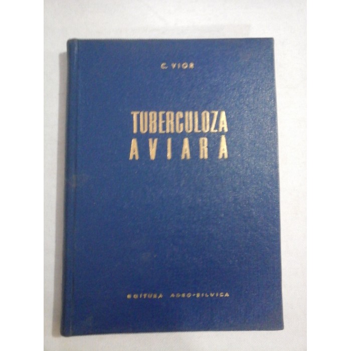 TUBERCULOZA AVIARA - C. VIOR TUBERCULOZA AVIARA - C. VIOR